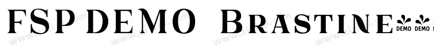 FSP DEMO   Brastine字体转换